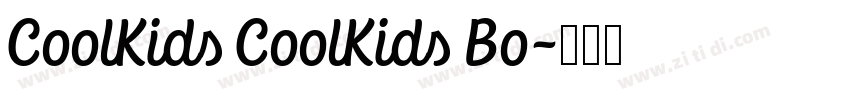 CoolKids CoolKids Bo字体转换